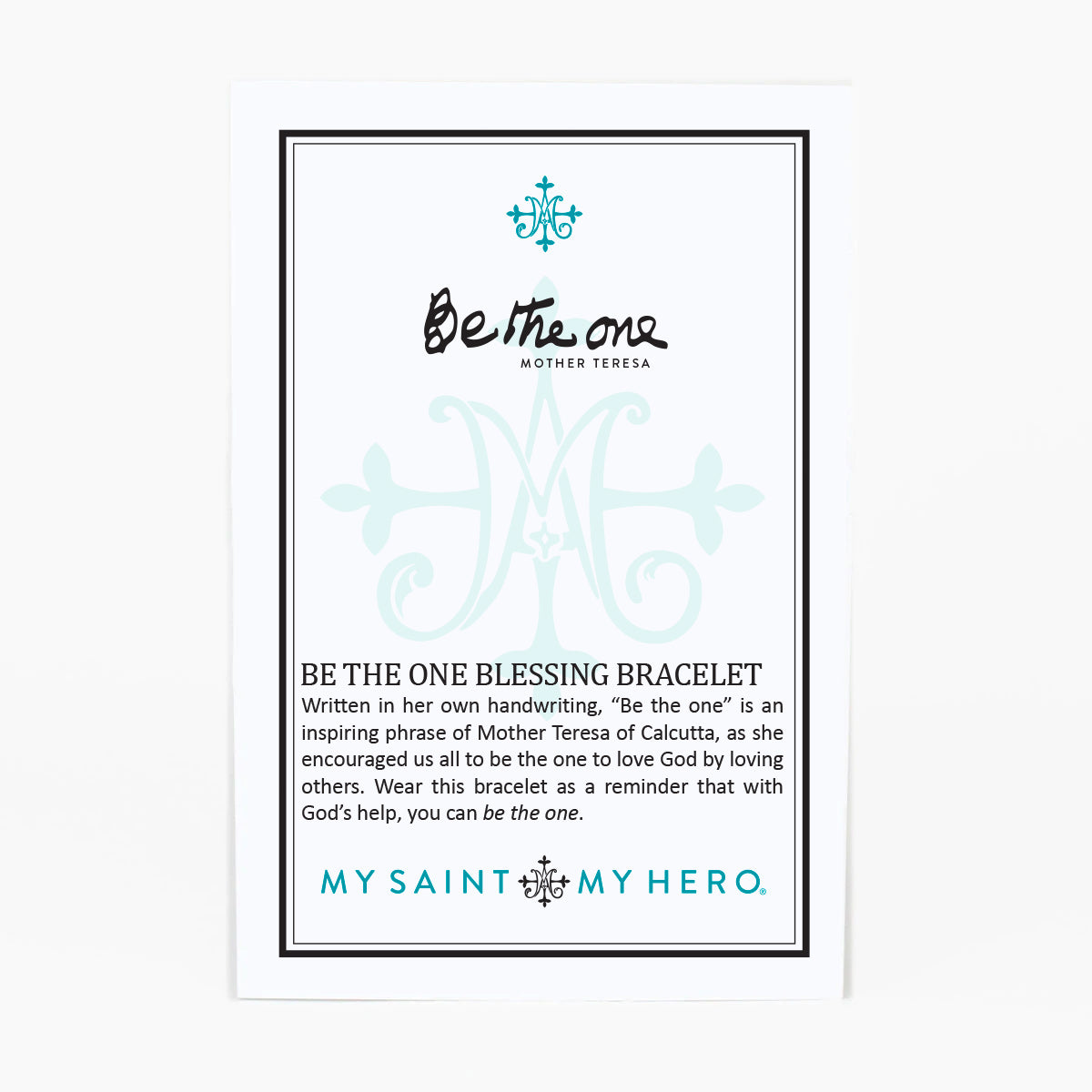 Be the One Blessing Bracelet by My Saint My Hero
