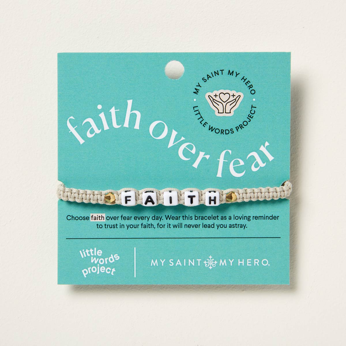 Little Words Project Faith Bracelet by My Saint My Hero