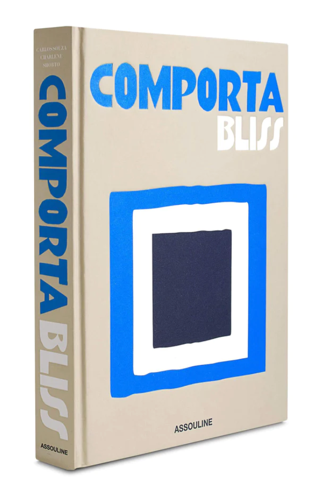 Comporta Bliss by Assouline