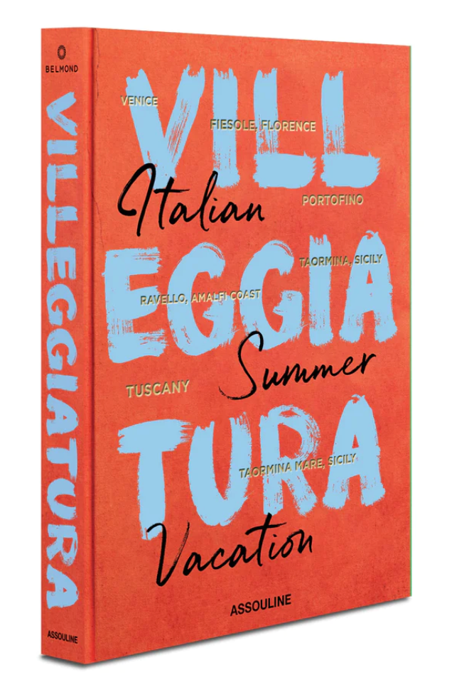 Villeggiatura: Italian Summer Vacation by Assouline