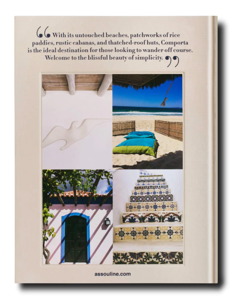 Comporta Bliss by Assouline